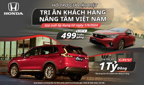 Cập nhật giá bán các dòng xe Honda City và Honda CR-V. Và chương trình khuyến mãi tháng 9/2024